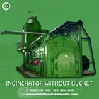 Incinerator Without Bucket - mesin pembakaran limbah 1